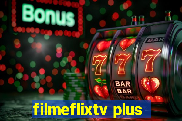 filmeflixtv plus